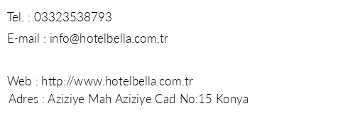 Konya Bella Hotel telefon numaralar, faks, e-mail, posta adresi ve iletiim bilgileri